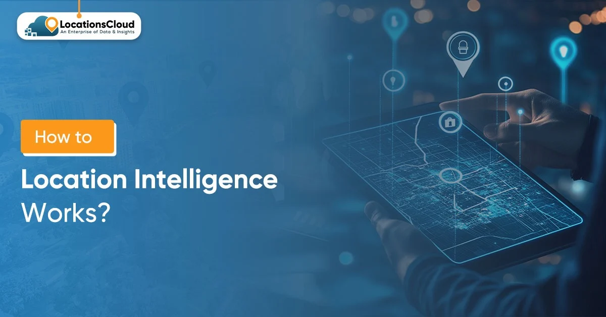 how-location-intelligence-works