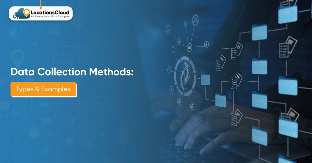 Data-Collection-Methods-Types-&-Examples