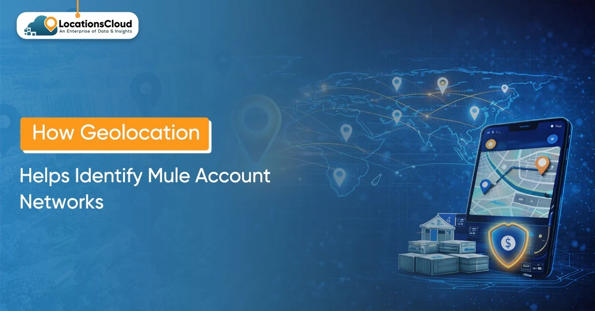 how-geolocation-data-helps-identify-mule-account-networks
