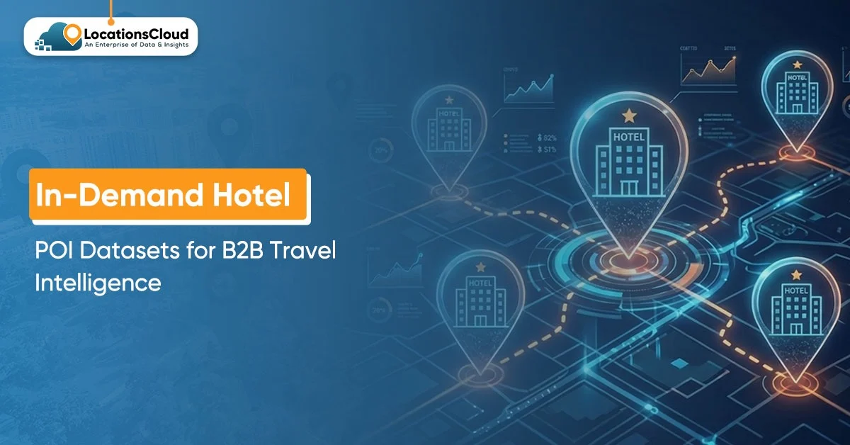 in-demand-hotel-poi-datasets-for-b2b-travel-intelligence